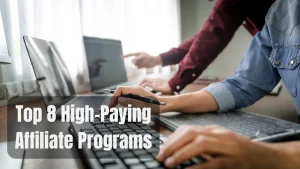 High-Paying Affiliate Programs