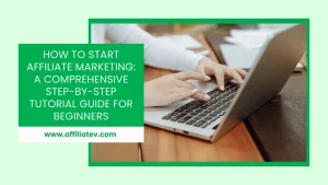 how to start affiliate marketing