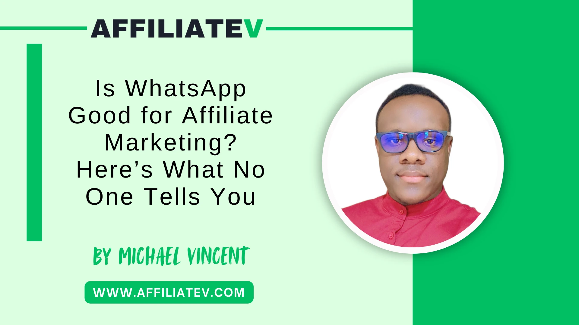 Is WhatsApp good for affiliate marketing?