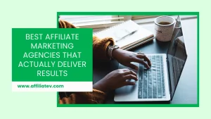 affiliate marketing agencies