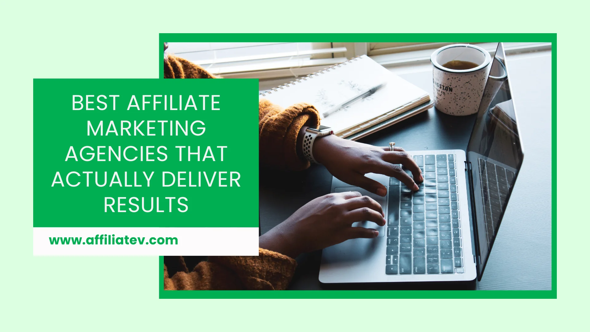 Affiliate Marketing Agencies