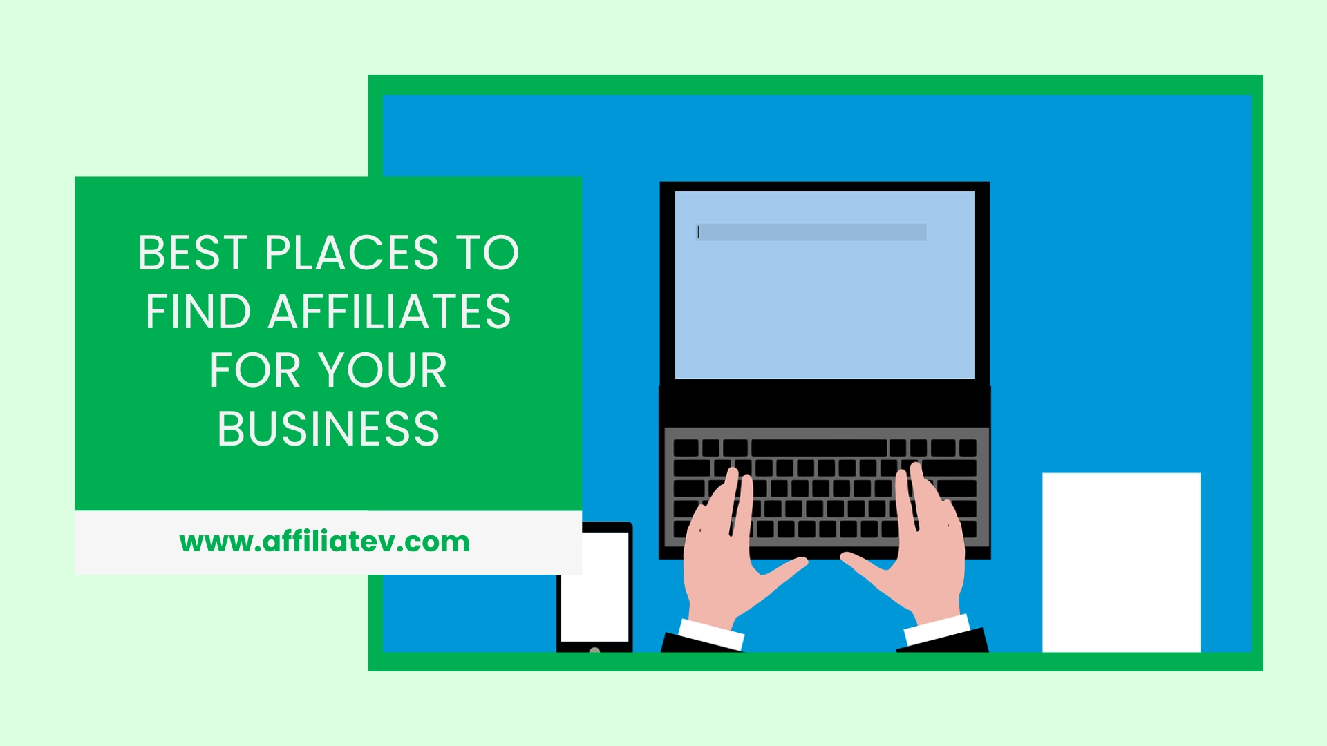 best places to find quality affiliates for your business